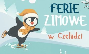 Ferie w mieście - oferta Miasta Czeladź
