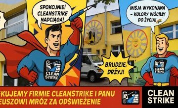 Dziękujemy Panu Mateuszowi Mróz i jego firmie CleanStrike za umycie elewacji